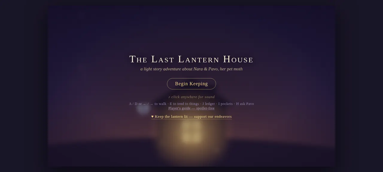 The Last Lantern House